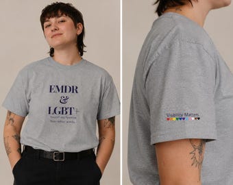 EMDR LGBT+ Affirming Therapist Shirt | Queer Mental Health Tee | Pride Visibility Matters