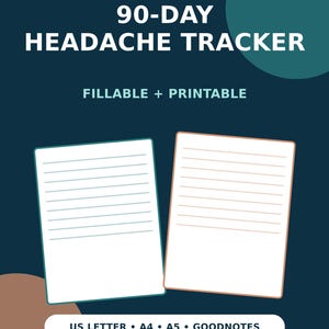 Könnte beinhalten: Ein digitales 90-Tage-Kopfschmerz-Tagebuch mit dem Text 90-DAY HEADACHE TRACKER und FILLABLE + PRINTABLE. Zwei weiße, linierte rechteckige Seiten vor einem dunkelblauen Hintergrund mit US LETTER, A4, A5, GOODNOTES.
