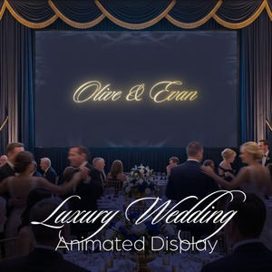 May include: A large digital screen displays the glowing gold text Olive & Evan in a cursive font, positioned above a ballroom scene with dark blue curtains, tables, and guests. The text Luxury Wedding Animated Display is overlaid.