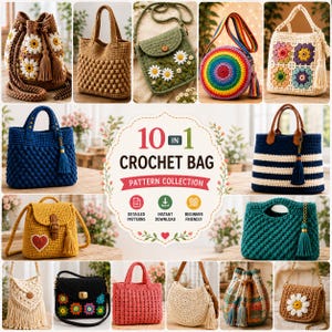 May include: A collection of 10 crochet bags featuring various designs including daisy motifs, granny squares, striped patterns, and solid textures, with a central graphic displaying the text 10 IN 1 CROCHET BAG PATTERN COLLECTION.