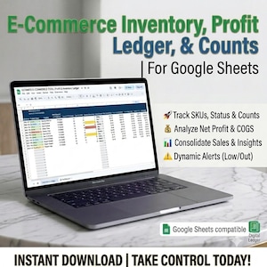May include: A laptop displaying an E-Commerce Inventory, Profit Ledger, & Counts spreadsheet for Google Sheets. The screen shows columns for SKUs, status, and counts. Text lists features like tracking SKUs, analyzing net profit, and dynamic alerts.