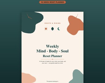 Weekly Reset Journal| Mind Body Soul Workbook | 52 Week Printable Journal