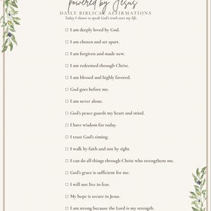 May include: A rectangular print featuring the text BLESSED & HIGHLY FAVORED powered by Jesus and DAILY BIBLICAL AFFIRMATIONS. The list includes fifteen statements starting with checkboxes, framed by watercolour olive branches in the top left and bottom right corners.