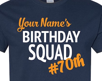 Birthday Squad- CUSTOM NAME- 50th, 60th, 70th, 80th, 90th- SVG files