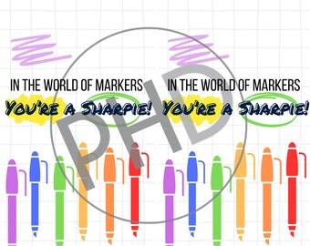 Carte d'appréciation imprimable pour les enseignants - Dans le monde des marqueurs, vous êtes un Sharpie !