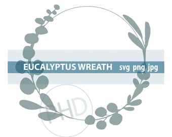 Eucalyptus Wreath-cut and print files- jpg, png, and svg