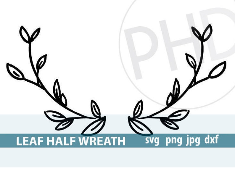 Download Leaf Half Wreath print and cut files-svg png jpg dxf | Etsy