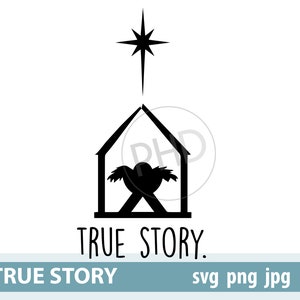 true story-christmas-print and cut files-jpg, png, svg, dxf image 2