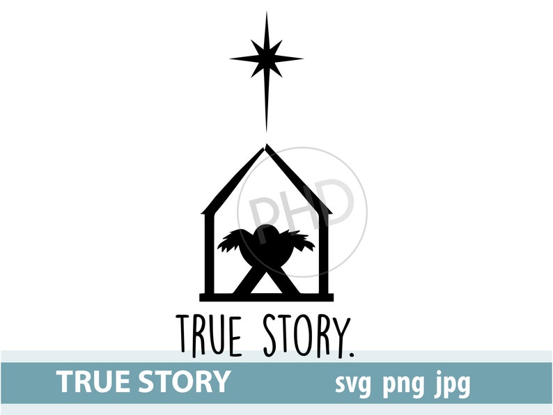 true story-christmas-print and cut files-jpg, png, svg, dxf image 2