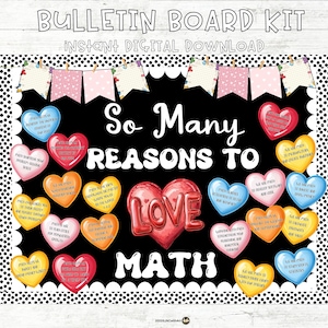 Op de afbeelding: Een zwarte prikbordkit met de tekst "Bulletin Board Kit" en "Instant Digital Download". Het ontwerp heeft een zwarte achtergrond met de woorden "So Many Reasons To Love Math" en hartvormige afbeeldingen.