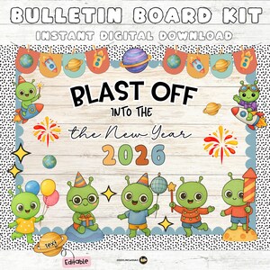 Puede incluir: Kit de tablero de anuncios digital con el texto "BULLETIN BOARD KIT" y "INSTANT DIGITAL DOWNLOAD". El diseño presenta extraterrestres de dibujos animados, cohetes, planetas y la frase "BLAST OFF INTO THE New Year 2026". El diseño es colorido y juguetón.