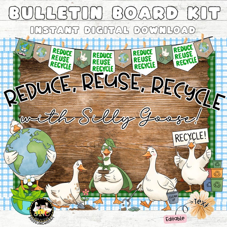 Silly Goose Earth Day Bulletin Board Kit | Reduce Reuse Recycle ...