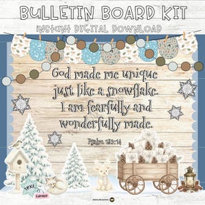 May include: A digital bulletin board kit with a winter theme. The design includes a wooden background with the text "God made me unique just like a snowflake. I am fearfully and wonderfully made." Decorative elements include snowflakes, trees, and a deer.
