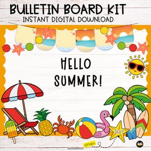 Editable Summer Bulletin Board Kit: Classroom Door Decor (Printable PDF Files)