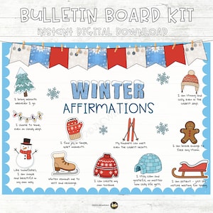 May include: A digital bulletin board kit with the text "Bulletin Board Kit" and "Instant Digital Download". The design features winter-themed affirmations with illustrations of a Christmas tree, snowman, and ice skates. The color scheme includes blue, red, and white.