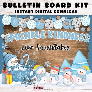 Kindness Snowflakes Bulletin Board | Winter Classroom Decor (Editable, Digital Download)
