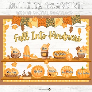 May include: A digital bulletin board kit with a fall theme. The design includes the text "Bulletin Board Kit" and "Fall Into Kindness." Decorative elements include pumpkins, leaves, and phrases like "Stay Cozy" and "Keep Smiling."