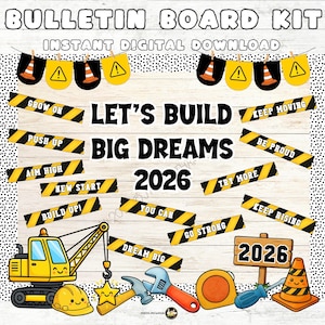Könnte beinhalten: Ein digitales Pinnwand-Kit mit Elementen zum Thema Bau. Das Design umfasst Banner, Warnband und Werkzeuge. Der Text enthält "Let's Build Big Dreams 2026" und motivierende Sätze wie "Dream Big" und "Keep Moving".
