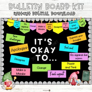 May include: A black bulletin board kit with the text "BULLETIN BOARD KIT INSTANT DIGITAL DOWNLOAD". The board includes colorful sticky notes with phrases like "It's Okay To...", "Express your thoughts", and "Make a mistake".