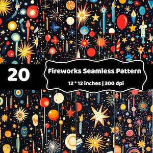 May include: A digital collection of 20 seamless patterns featuring fireworks, balloons, and stars on a black background. The text reads 20 Fireworks Seamless Pattern 12 * 12 inches | 300 dpi. These colorful graphic designs include yellow, red, and blue elements.