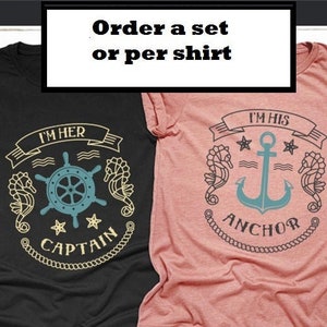 I'm her captain I'm his anchor, Couple Trip Shirts, Cruise shirts for couples, Couples t-Shirts, Couple Newly wed Shirts, Vacation tees