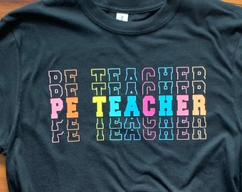 Physical Education T-shirt, Back to school PE Teacher, Gym Teacher, Coach, P.E., Sports Teacher t-shirts