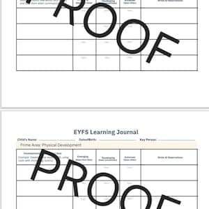Può includere: Due pagine di un diario di apprendimento EYFS con una grande filigrana nera PROOF. Ogni pagina presenta campi per il nome del bambino, la data di nascita e la persona di riferimento, seguiti da una tabella per monitorare gli obiettivi.