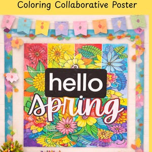 Hello Spring Collaborative Poster | Classroom Bulletin Board Art Project (PDF Download)