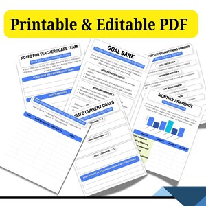 May include: A collection of printable and editable PDF documents featuring a yellow header with the text Printable & Editable PDF. The pages include sections titled Notes for Teacher/Care Team, Goal Bank, Child's Current Goals, and Monthly Snapshot.