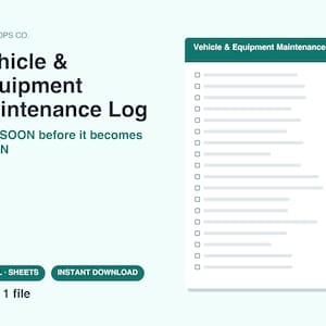 May include: A digital Vehicle & Equipment Maintenance Log template featuring a dark green header, a checklist with multiple rows, and the text FRESHHOPS CO., Vehicle & Equipment Maintenance Log, DUE SOON before it becomes DOWN, EXCEL SHEETS, and INSTANT DOWNLOAD.