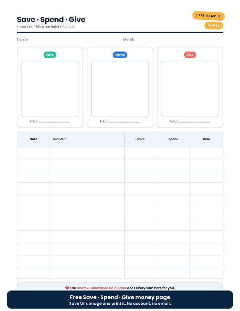 May include: A white printable financial tracking sheet titled Save, Spend, Give. It features three rectangular boxes labeled Save, Spend, and Give with corresponding green, blue, and red tags, plus a large table below for recording dates and amounts.