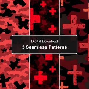 May include: Three seamless digital patterns featuring red and black camouflage backgrounds with various red cross symbols. A central black rectangular overlay displays the white text Digital Download 3 Seamless Patterns across the image.