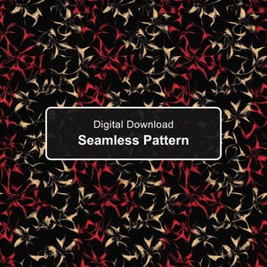 May include: A seamless pattern featuring abstract floral shapes in red and beige on a black background. A rectangular overlay in the center contains the white text Digital Download Seamless Pattern, presented as a digital file for creative use.