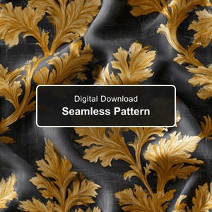 May include: A seamless pattern featuring golden acanthus leaf motifs set against a dark, textured charcoal gray fabric background with visible folds. A black rectangular overlay displays the white text Digital Download Seamless Pattern.