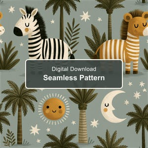 May include: A seamless pattern featuring a black and white zebra and a brown and white zebra, palm trees, stars, a smiling sun, and a crescent moon on a sage green background. The text Digital Download Seamless Pattern is centered.