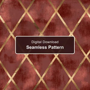 May include: A digital download seamless pattern featuring a deep red, textured background overlaid with a gold diamond grid. A dark rectangular label in the centre displays the white text Digital Download Seamless Pattern.