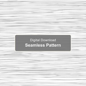 May include: A digital download seamless pattern featuring thin, horizontal, wavy black lines on a white background. A gray rectangular overlay in the center displays the white text Digital Download Seamless Pattern.