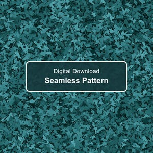 May include: A digital download seamless pattern featuring a repeating abstract design of jagged, fragmented shapes in various shades of teal and dark blue. A rectangular overlay in the centre displays the text Digital Download Seamless Pattern.