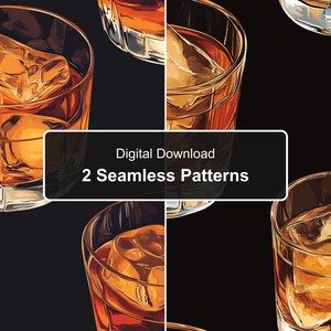May include: A digital download featuring two seamless patterns of amber-colored liquid in clear glasses with ice cubes against a black background. The central text overlay reads Digital Download 2 Seamless Patterns in white sans-serif font.