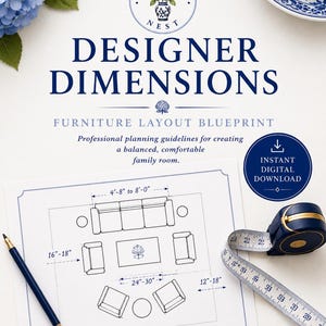 May include: A furniture layout blueprint titled Designer Dimensions by The Preppy Nest. The document features a floor plan diagram with imperial measurements in inches and feet, a dark blue pen, and a retractable measuring tape on a white surface.