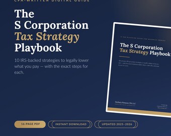 S Corporation Tax Strategy Playbook | Lower Small Business Taxes (Digital PDF Guide)