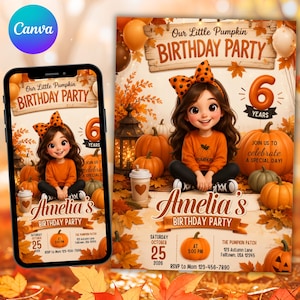 May include: A digital birthday party invitation featuring a cartoon character with brown hair and an orange bow, surrounded by pumpkins, autumn leaves, and text reading Our Little Pumpkin BIRTHDAY PARTY, Amelia's, and October 25, 2026.