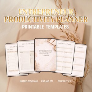 May include: A set of printable planner templates titled Entrepreneur Productivity Planner. The pages feature sections for daily goals, schedules, habit tracking, and weekly business planning with a neutral beige color scheme and text.