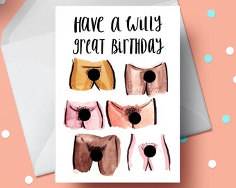 Have a Willy Great Day,mature content,funny birthday card,rude birthday card,willy birthday card,naked birthday card