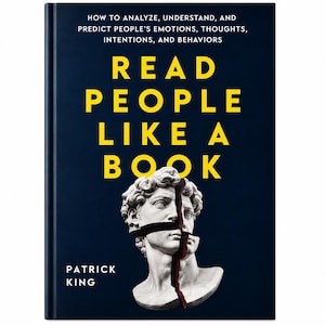 May include: A dark blue hardcover book titled Read People Like a Book by Patrick King. The cover features yellow text and a white marble-style bust of a human head split vertically by a dark, jagged crack across the face and neck area.