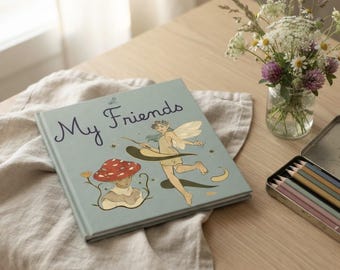 Il mio libro degli amici - Le fate / Un libro dei ricordi per le amicizie d'infanzia