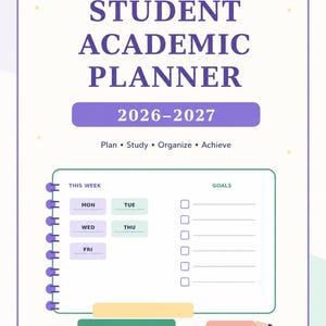 Peut inclure: Un agenda scolaire imprimable pour 2026-2027 avec un thème de couleurs violet et vert. La couverture affiche le texte "STUDENT ACADEMIC PLANNER", "2026-2027", "Plan • Study • Organize • Achieve", ainsi qu'un emploi du temps hebdomadaire et une liste d'objectifs.