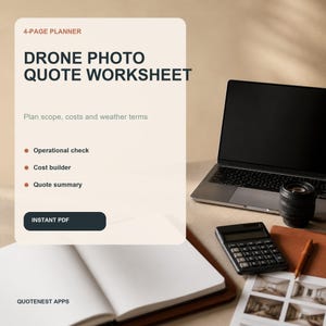 May include: A 4-page digital planner titled Drone Photo Quote Worksheet with sections for operational check, cost builder, and quote summary. The document includes text for planning scope, costs, and weather terms, with an Instant PDF button.