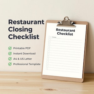 May include: A brown clipboard holding a white paper titled Restaurant Checklist with a list of empty checkboxes and lines. The text Restaurant Closing Checklist appears to the left with green checkmarks next to Printable PDF, Instant Download, A4 & US Letter, and Professional Template.