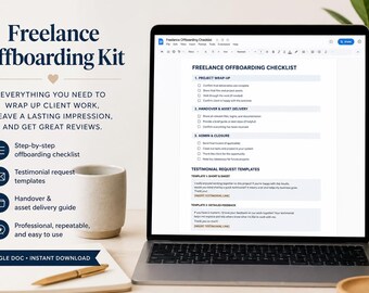 Puede incluir: Un portátil que muestra un documento Freelance Offboarding Checklist en Google Docs. La pantalla muestra secciones para cierre de proyectos, entrega y plantillas de testimonios. El texto a la izquierda dice Freelance Offboarding Kit.